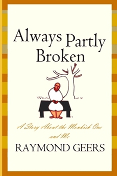 Paperback Always Partly Broken Book