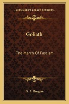 Paperback Goliath: The March Of Fascism Book