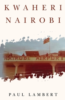 Paperback Kwaheri Nairobi Book