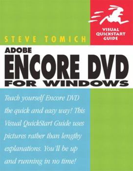 Paperback Adobe Encore DVD for Windows: Visual QuickStart Guide Book