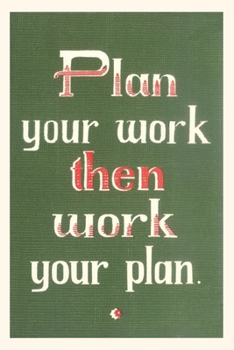 Paperback Vintage Journal Plan Your Work then Work Your Plan Book
