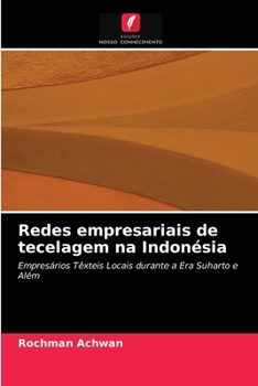 Paperback Redes empresariais de tecelagem na Indonésia [Portuguese] Book