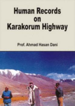 Hardcover Human Records on Karakorum Highway Book