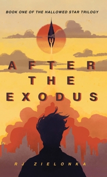 Hardcover After the Exodus: Book One of The Hallowed Star Series Book