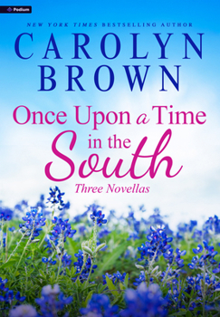 Paperback Once Upon a Time in the South: Three Novellas Book