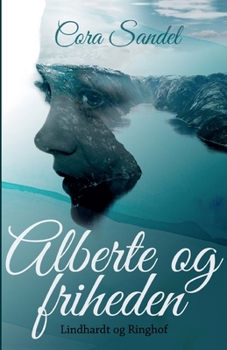 Alberte og friheden