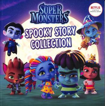 Paperback Spooky Story Collection (Super Monsters - Netflix) Book