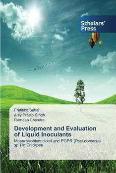 Paperback Development and Evaluation of Liquid Inoculants Book