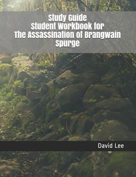 Paperback Study Guide Student Workbook for the Assassination of Brangwain Spurge Book