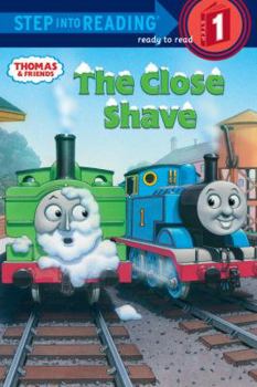 Thomas and Friends: The Close Shave (Step into Reading) - Book  of the Thomas and Friends