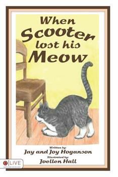 Paperback When Scooter Lost His Meow Book