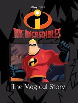 Hardcover Disney Magical Story: Incredibles Book