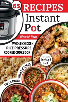 Paperback Recipes Instant Pot: Whole Chicken, Rice Pressure Cooker Cookbook. Book