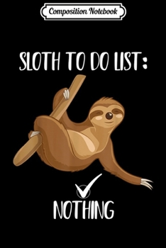 Composition Notebook: Sloth Tennis Team Funny Tennis ball and bat gift Journal/Notebook Blank Lined Ruled 6x9 100 Pages