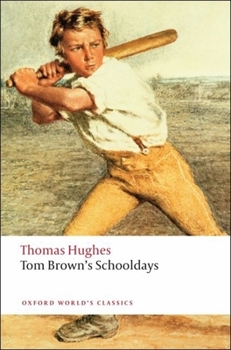 Tom Brown's Schooldays - Book  of the Tom Brown Series