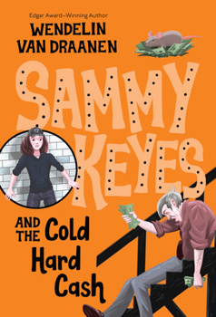 Paperback Sammy Keyes and the Cold Hard Cash Book