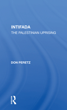 Intifada: The Palestinian Uprising
