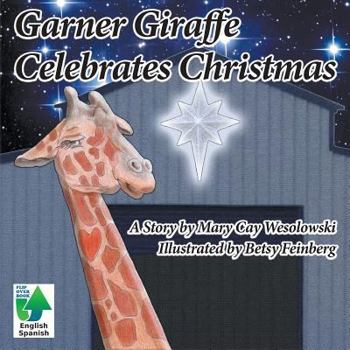 Paperback Garner Giraffe Celebrates Christmas Book