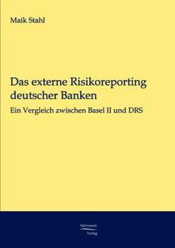 Paperback Das externe Risikoreporting deutscher Banken [German] Book