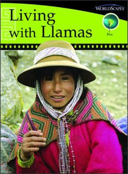Hardcover Living with Llamas: Set E, Peru, Social Studies Book
