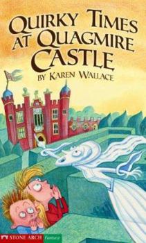 Hardcover Quirky Times at Quagmire Castle Book