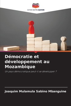 Paperback Démocratie et développement au Mozambique [French] Book