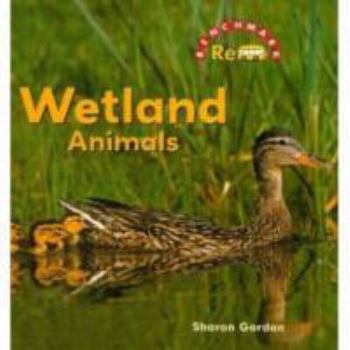 Library Binding Wetland Animals Book
