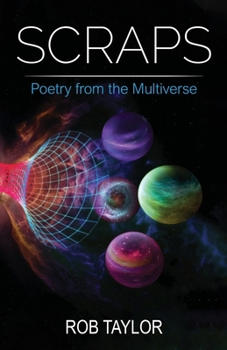 Paperback Scraps: Poetry from the Multiverse Book