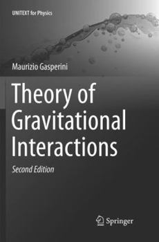 Paperback Theory of Gravitational Interactions Book