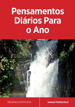 Paperback Pensamentos Diários Para o Ano [Portuguese] Book