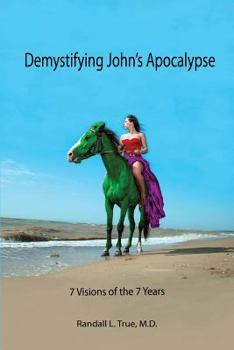Paperback Demystifying John's Apocalypse Book