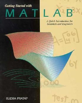 Paperback Getting Started with MATLAB: Quick Introduction Book