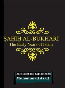 Hardcover Sahih Al Bukhari: Early Years of Islam Book