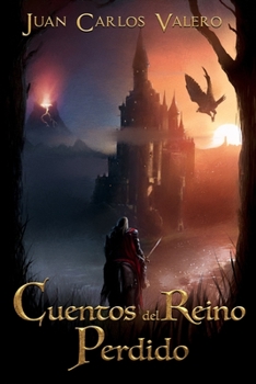 Paperback Cuentos del Reino Perdido [Spanish] Book