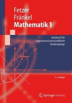 Paperback Mathematik 1: Lehrbuch Für Ingenieurwissenschaftliche Studiengänge [German] Book