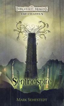 Sentinelspire - Book #4 of the Citadels