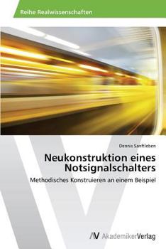 Paperback Neukonstruktion eines Notsignalschalters [German] Book