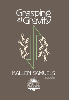 Hardcover Grasping at Gravity Book