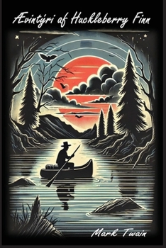 Paperback Ævintýri af Huckleberry Finn [Icelandic] Book