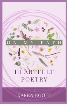 Paperback On My Path: A Book of Heartfelt Poetry Book