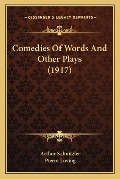 Paperback Comedies Of Words And Other Plays (1917) Book