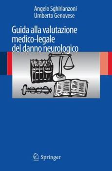 Paperback Guida Alla Valutazione Medico-Legale del Danno Neurologico [Italian] Book