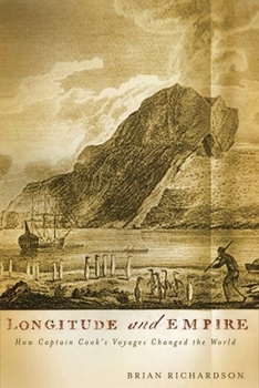 Paperback Longitude and Empire: How Captain Cook's Voyages Changed the World Book