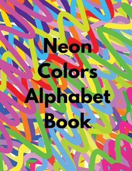 Paperback Neon Colors Alphabet Book