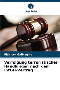 Paperback Verfolgung terroristischer Handlungen nach dem IStGH-Vertrag [German] Book
