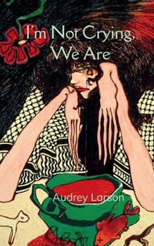 Paperback I'm Not Crying, We Are Book