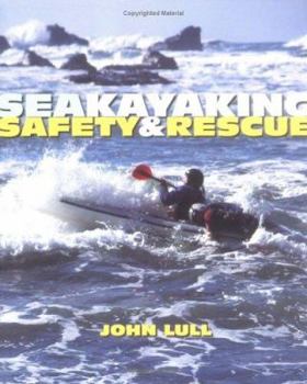 Paperback Sea Kayaking Safety & Rescue Book