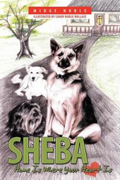 Paperback Sheba: Home Is Where Your Heart Is Book