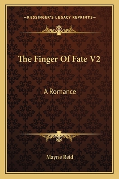 Paperback The Finger Of Fate V2: A Romance Book