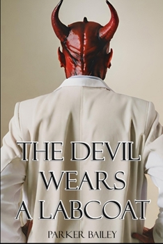 Paperback The Devil Wears A Labcoat Book